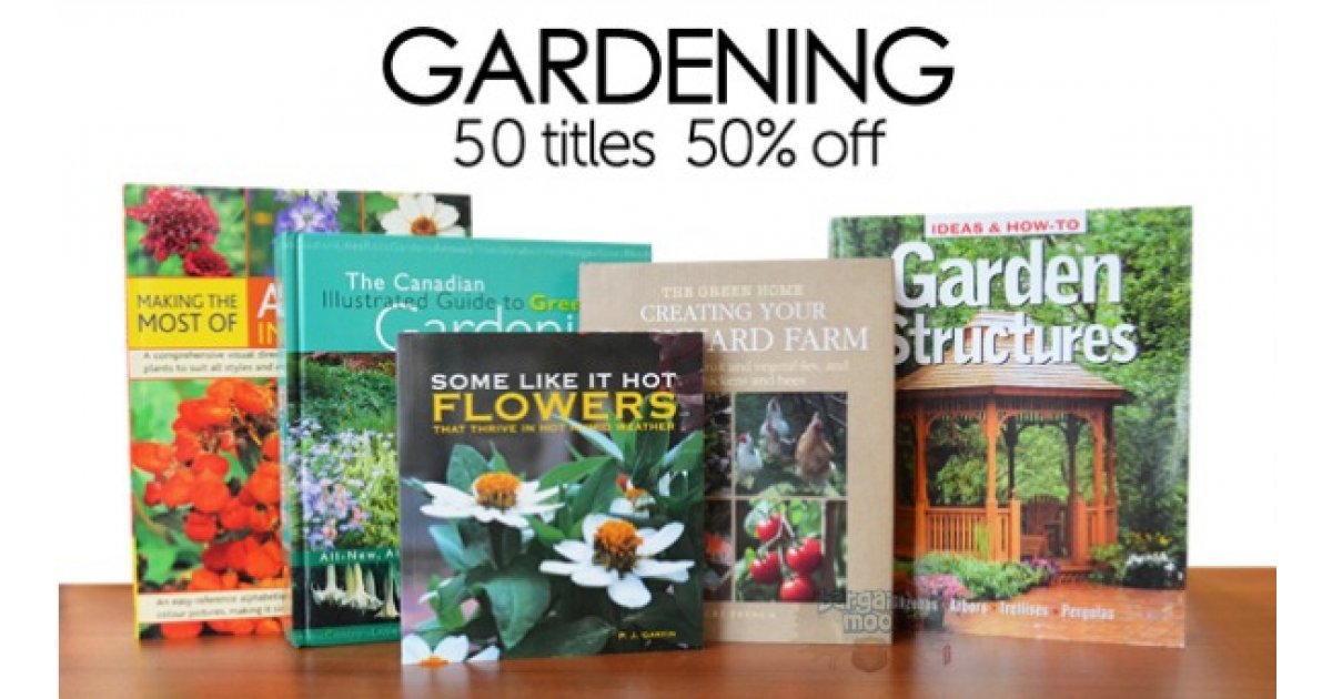 Book Outlet Canada: 50% Off Gardening Books