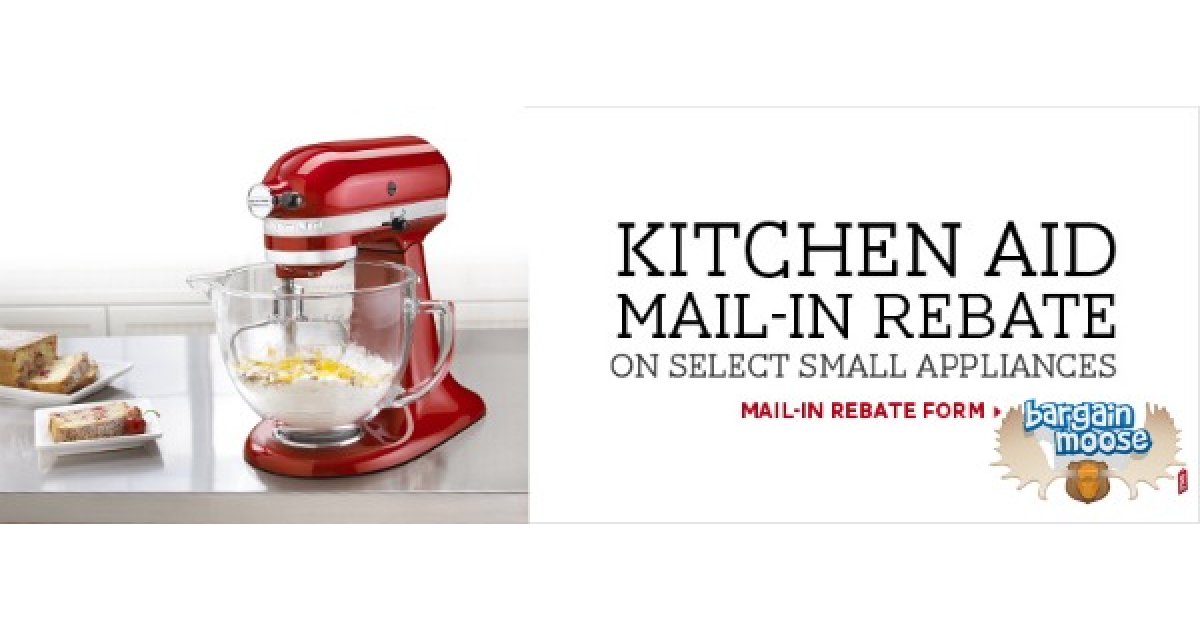 KitchenAid Mail In Rebates & KitchenAid Sale At The Bay