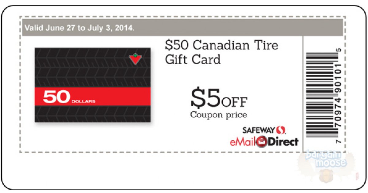 InStore Safeway Use Printable Coupon To Get 50 Canadian Tire Gift